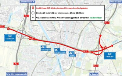 Wegwerkzaamheden A12 | Parallelbaan A12 richting Arnhem| Dinsdagnacht 20 mei